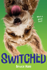 Switched - 9781338645910 by Bruce Hale, 9781338645910