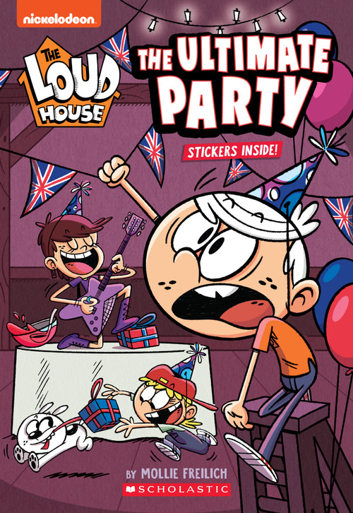 The Ultimate Party (The Loud House: Chapter Book) by Mollie Freilich, 9781338681543