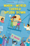 When the World Turned Upside Down by K. Ibura, 9781338746266