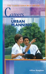 Careers in Urban Planning by Gillian Houghton, 9780823936588