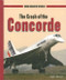 The Crash of the Concorde by Ann Byers, 9780823936731