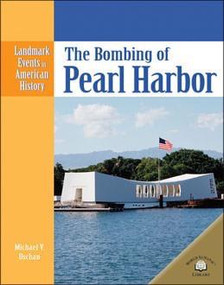 The Bombing of Pearl Harbor by Michael V. Uschan, 9780836853735