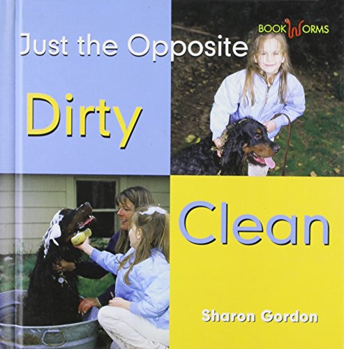 Dirty, Clean by Sharon Gordon, 9780761415695