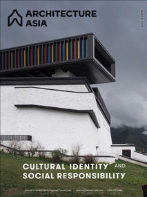 Architecture Asia: Cultural Identity and Social Responsibility by Architects Regional Council Asia, 9781864709476