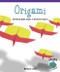 Origami (Identifying Right Angles in Geometric Figures) by Barbara M. Linde, 9780823989683