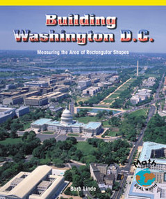 Building Washington, D.C. (Measuring the Area of Rectangular Shapes) by Barbara M. Linde, 9780823989805