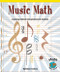 Music Math (Exploring Different Interpretations of Fractions) by Kathleen Collins, 9780823989843