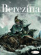 Berezina Book 3/3 by Frederic Richaud, Patrick Rambaud, Ivan Gil, 9781800440906