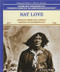 Nat Love (African American Cowboy / Vaquero afroamericano) by Sarah Penn, 9780823941643
