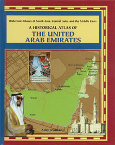 A Historical Atlas of the United Arab Emirates by Amy Romano, 9780823945016