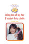 Taking Care of My Hair / ¡El cuidado de tu cabello! by Elizabeth Vogel, 9780823966110