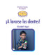 ¡A lavarse los dientes! (Brushing My Teeth) by Elizabeth Vogel, 9780823966202