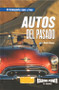 Autos del pasado (Cars of the Past) by Mark Beyer, 9780823968510
