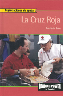 La Cruz Roja (The Red Cross) by Anastasia Suen, 9780823968565
