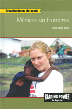Médicos sin Fronteras (Doctors Without Borders) by Anastasia Suen, 9780823968602