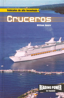 Cruceros (Cruise Ships) by William Amato, 9780823968848