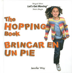 The Hopping Book / Brincar en un pie by Jennifer Way, 9781404275140