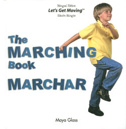 The Marching Book / Marchar by John Cassell, 9781404275164