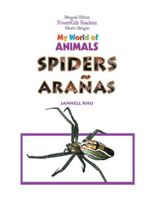 Spiders / Arañas by Jannell Khu, 9781404275232