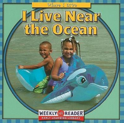 I Live Near the Ocean by Gini Holland, 9780836840896