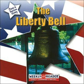 The Liberty Bell - 9780836841411 by Susan Ashley, 9780836841411