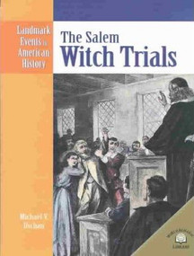 The Salem Witch Trials - 9780836854152 by Michael V. Uschan, 9780836854152