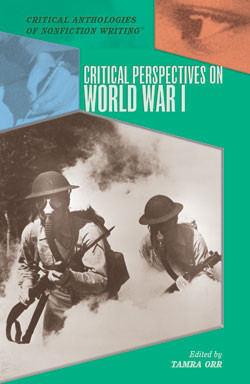 Critical Perspectives on World War I by Tamra B. Orr, 9781404200647