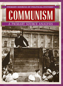 Communism (A Primary Source Analysis) by Theodore Link, 9780823945177