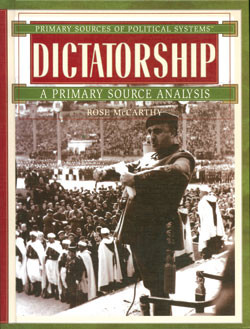 Dictatorship (A Primary Source Analysis) by Rose McCarthy, 9780823945191
