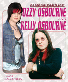 Ozzy Osbourne and Kelly Osbourne by Linda Saucerman, 9781404202627