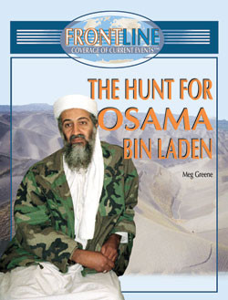 The Hunt for Osama bin Laden by Meg Greene, 9781404202795