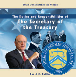The Duties and Responsibilities of the Secretary of the Treasury by David C. Ruffin, 9781404226906
