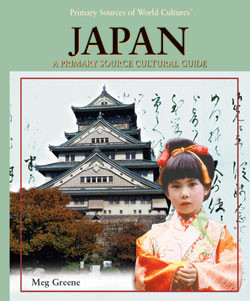 Japan (A Primary Source Cultural Guide) by Meg Greene, 9781404229129