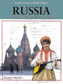 Russia (A Primary Source Cultural Guide) by Suzanne Murdico, 9781404229136