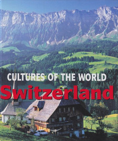 Switzerland by Patricia Levy, Richard Lord, 9780761418504