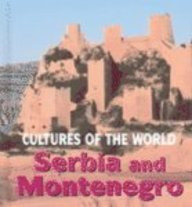 Serbia and Montenegro - 9780761418559 by David C. King, 9780761418559