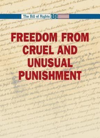Freedom from Cruel and Unusual Punishment by Kristin O'Donnell Tubb, 9780737719253