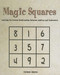 Magic Squares (Learning the Inverse Relationships Between Addition and Subtraction) by Colleen Adams, 9781404233355