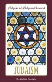 Judaism - 9780737725735 by Adriane Ruggiero, Bonnie Szumski, 9780737725735