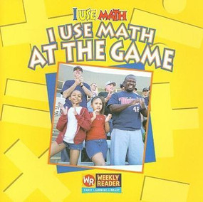I Use Math at the Game - 9780836848625 by Joanne Mattern, 9780836848625