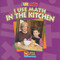 I Use Math in the Kitchen - 9780836848649 by Joanne Mattern, 9780836848649