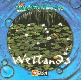 Wetlands - 9780836848946 by JoAnn Early Macken, 9780836848946