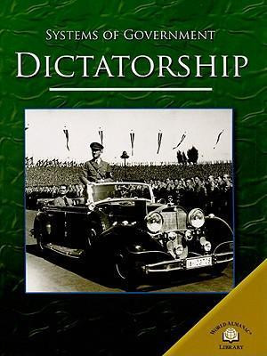 Dictatorship - 9780836858891 by Paul Dowswell, 9780836858891
