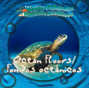 Ocean Floors / Fondos oceánicos by JoAnn Early Macken, 9780836860306