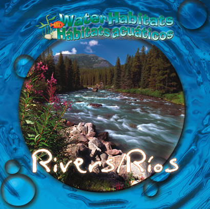 Rivers / Ríos by JoAnn Early Macken, 9780836860313
