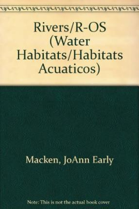 Rivers / Ríos - 9780836860382 by JoAnn Early Macken, 9780836860382