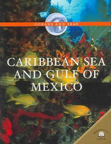 Caribbean Sea and Gulf of Mexico - 9780836862805 by Jen Green, 9780836862805