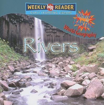 Rivers - 9780836864045 by JoAnn Early Macken, 9780836864045