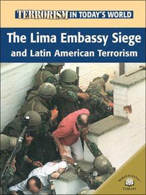 The Lima Embassy Siege and Latin American Terrorists by Paul Brewer, 9780836865578