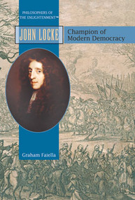 John Locke (Champion of Democracy) by Graham Faiella, 9781404204201